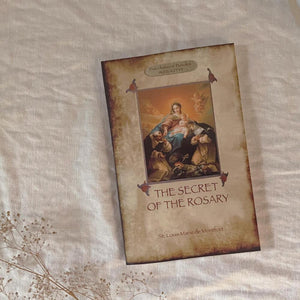 Secret of the Rosary by St. Louis de Montfort